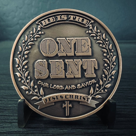 John 13:20 -  He is the One Sent Challenge Coin 2.0 inch