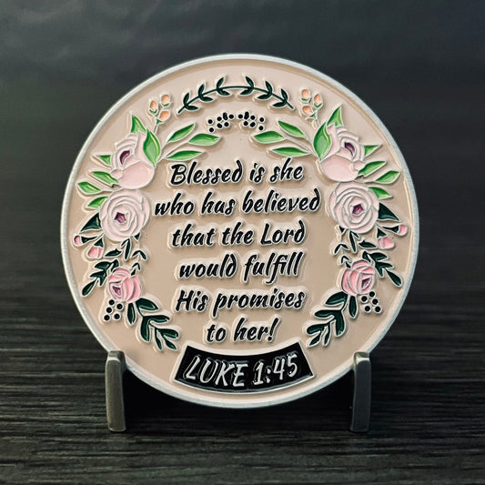 Luke 1:45 Challenge Coin 2.0 inch