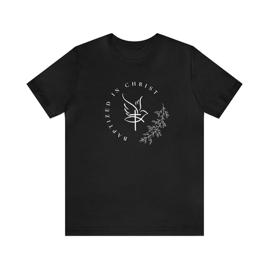 Baptized In Christ Cotton Tee