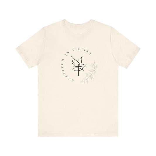 Baptized In Christ Cotton Tee