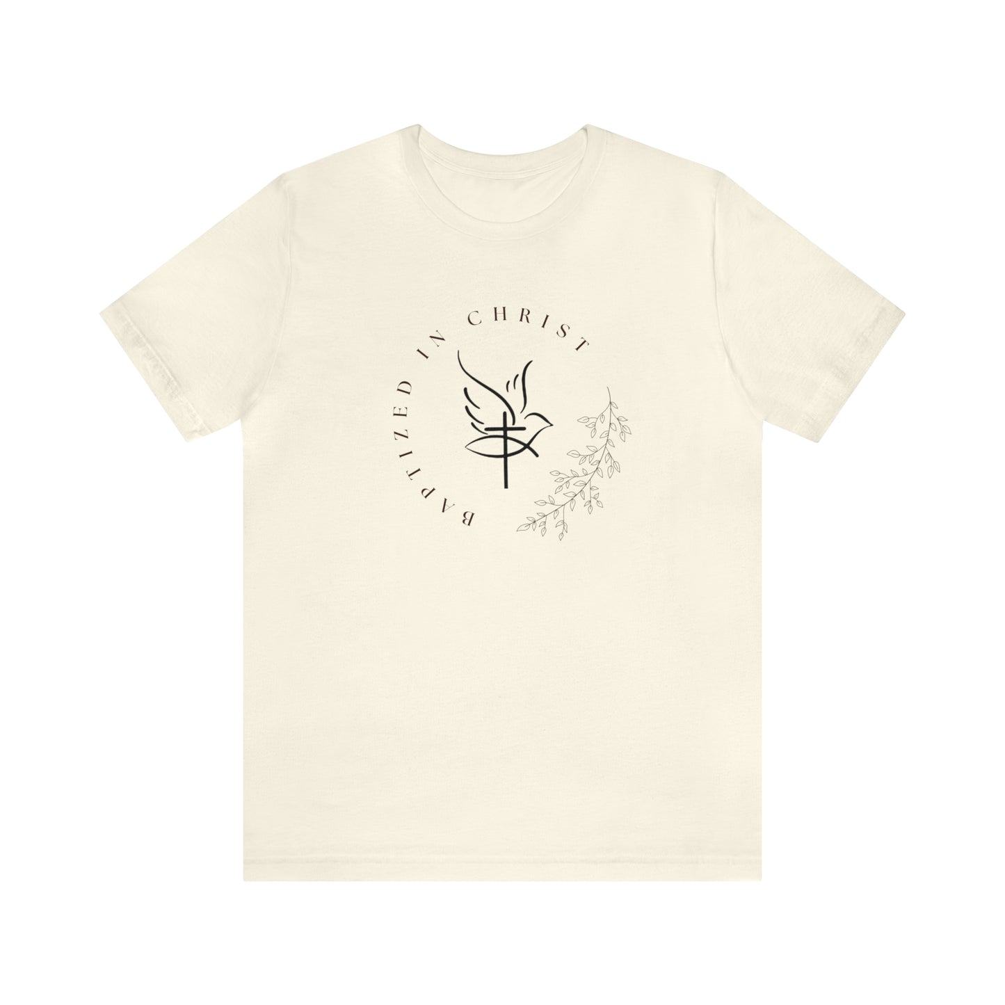 Baptized In Christ Cotton Tee