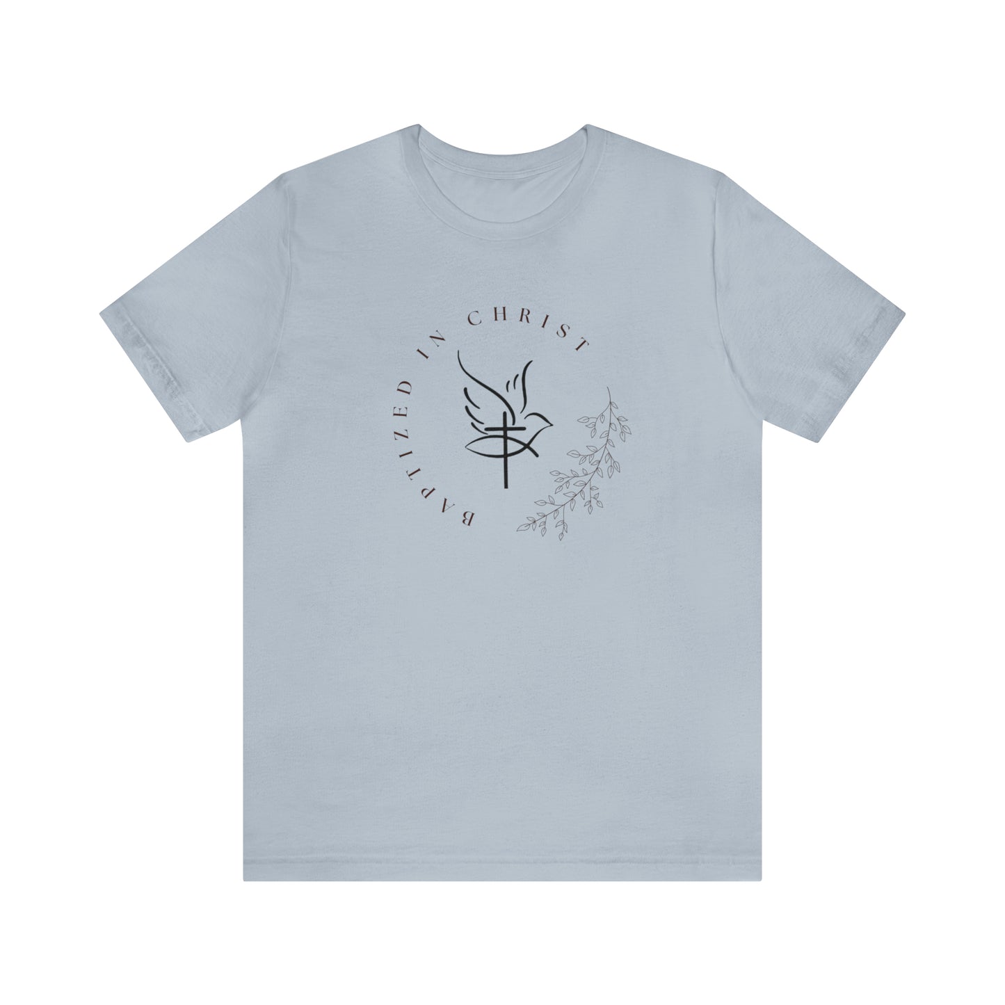 Baptized In Christ Cotton Tee