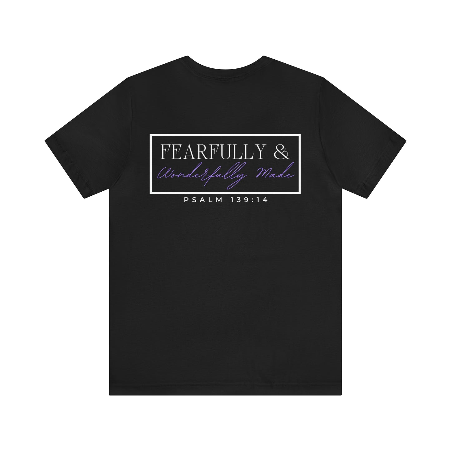 Fearfully & Wonderfully Made Cotton Tee