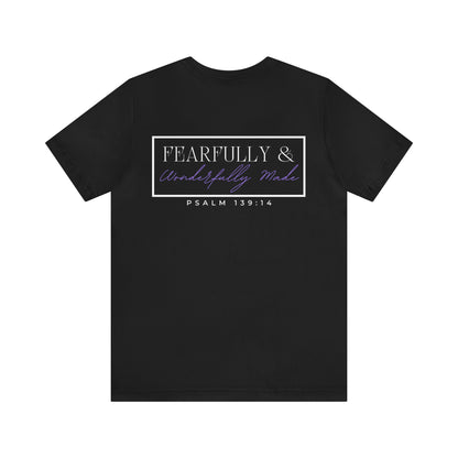 Fearfully & Wonderfully Made Cotton Tee