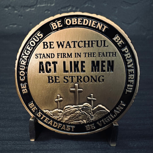 1 Corinthians 16:13 Challenge Coin 2.25 inch